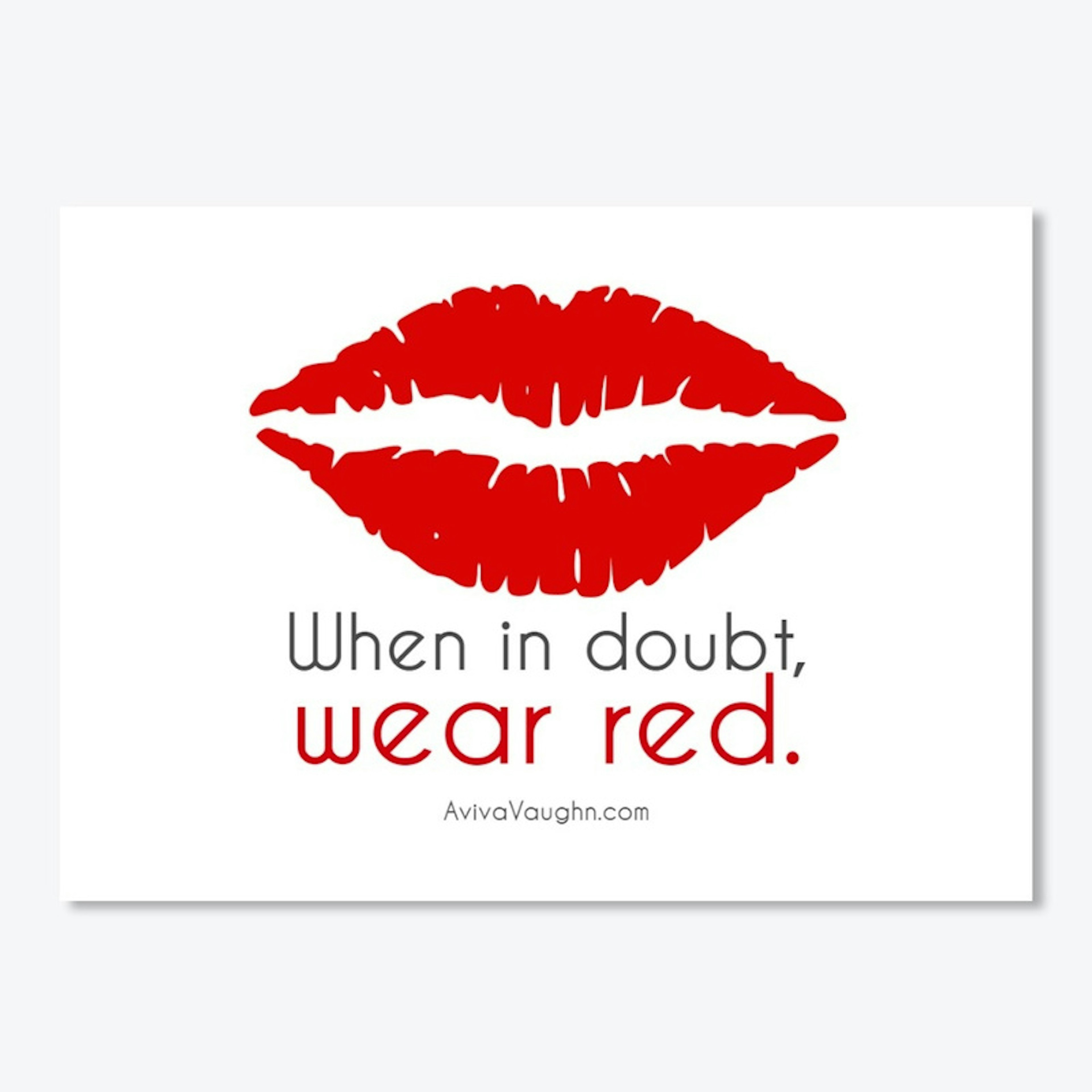 Wear Red (click for color options)